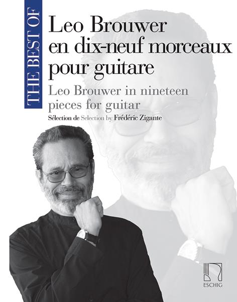 BROUWER L. - THE BEST (OBRAS PARA GUITARRA: ESTUDIOS SENCILLOS COMPLETOS Y MAS)