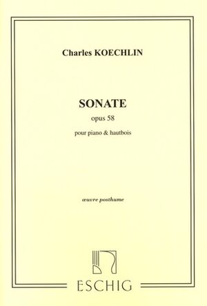 KOECHLIN CH. - SONATA - OP.58- OBOE Y PIANO-