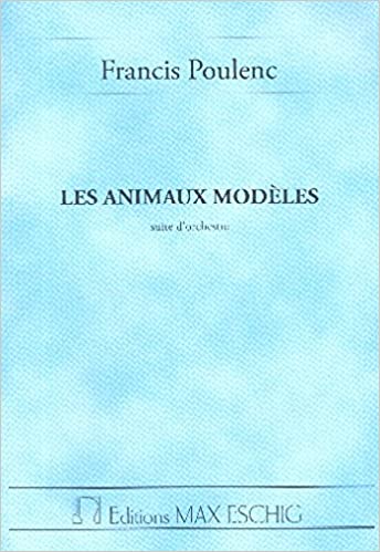 POULENC F. - LES ANIMAUX MODELES (PARTITURA ORQUESTA) 1/8