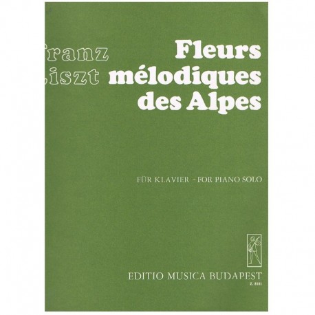 LISZT F. - FLORES MELODIAS DE LOS ALPES -
