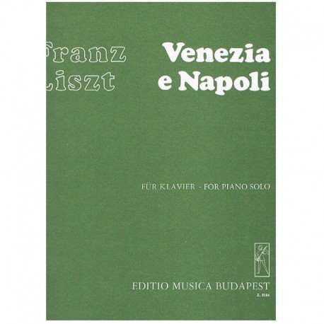 LISZT F. - VENECIA Y NAPOLES -