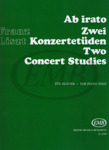 LISZT F. - ESTUDIOS CONCIERTO (2) Y AB IRATO Y MORCEAU DE SALON