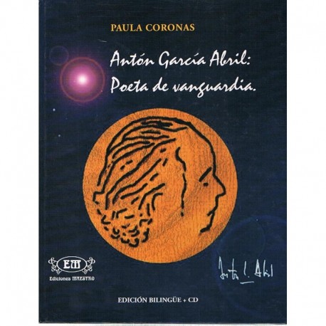P.CORONAS - Antón García Abril, Poeta De Vanguardia (ED.BILINGUE +CD)