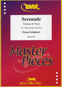 SCHUBERT F. - SERENATA TROMPETA (ARR.MORTIMER)