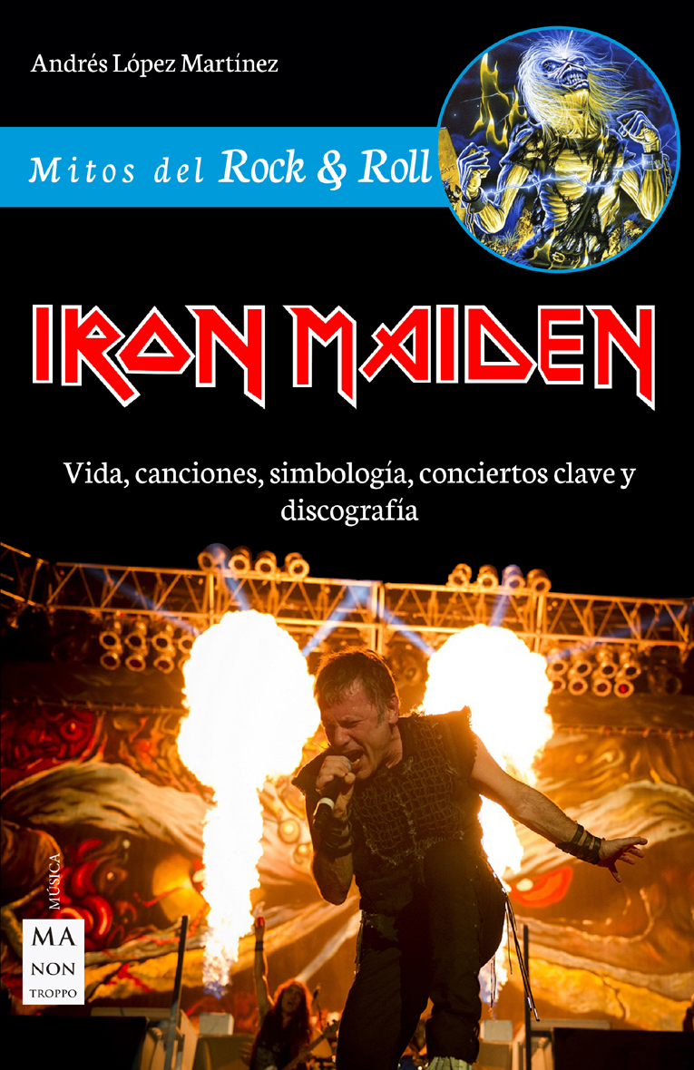 ANDRÉS LÓPEZ MARTÍNEZ -  IRON MAIDEN