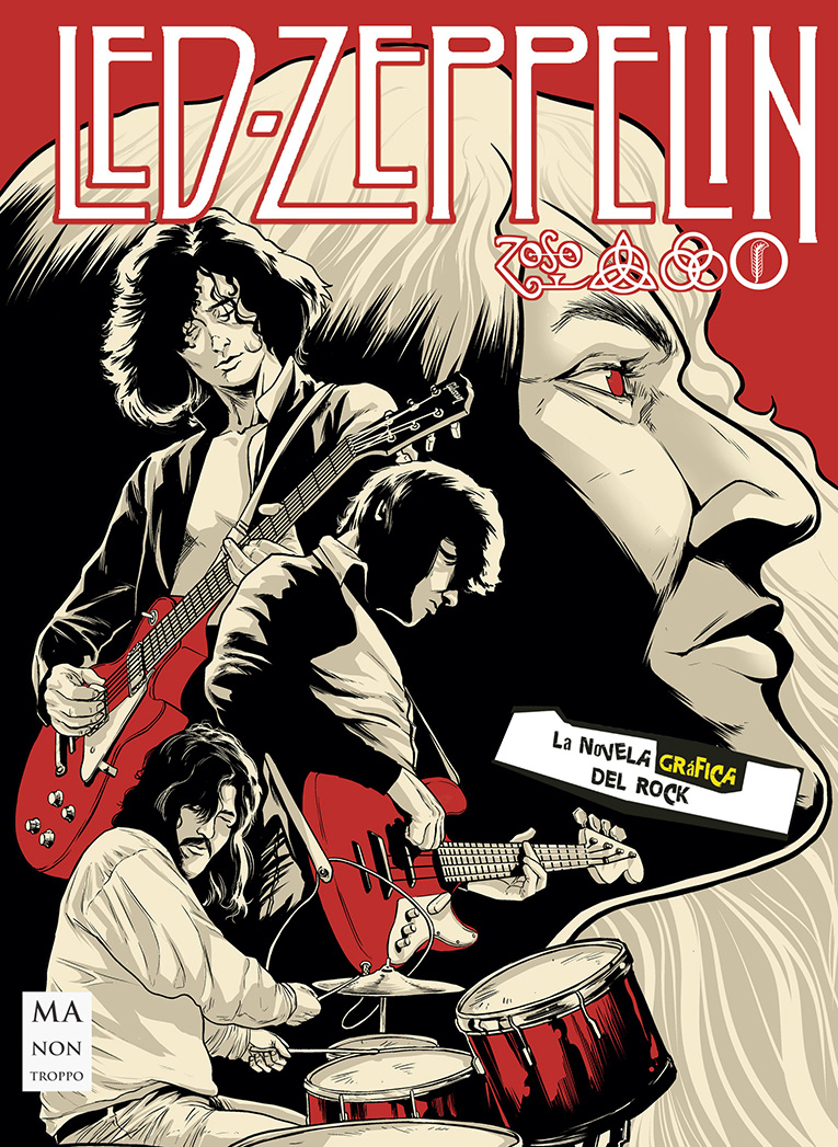 BORJA FIGUEROLA Y CARLOS CÓRDOBA -  LED ZEPPELIN (NOVELA GRÁFICA)