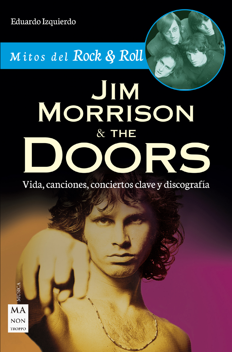 IZQUIERDO, EDUARDO -  JIM MORRISON & THE DOORS