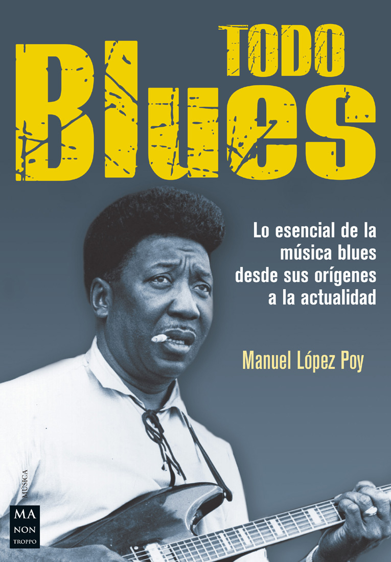 MANUEL LÓPEZ POY -  TODO BLUES