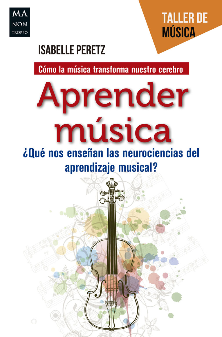 PERETZ, ISABELLE -  APRENDER MUSICA