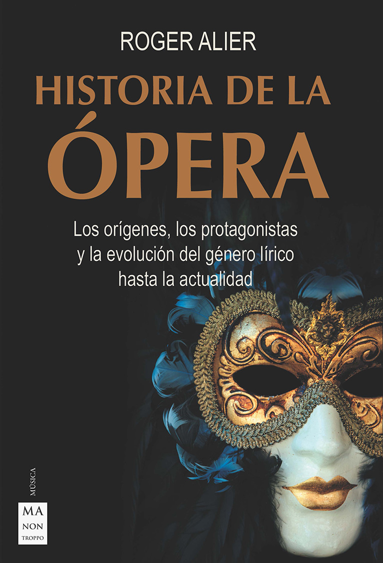 ROGER ALIER -  HISTORIA DE LA ÓPERA -   Rústica