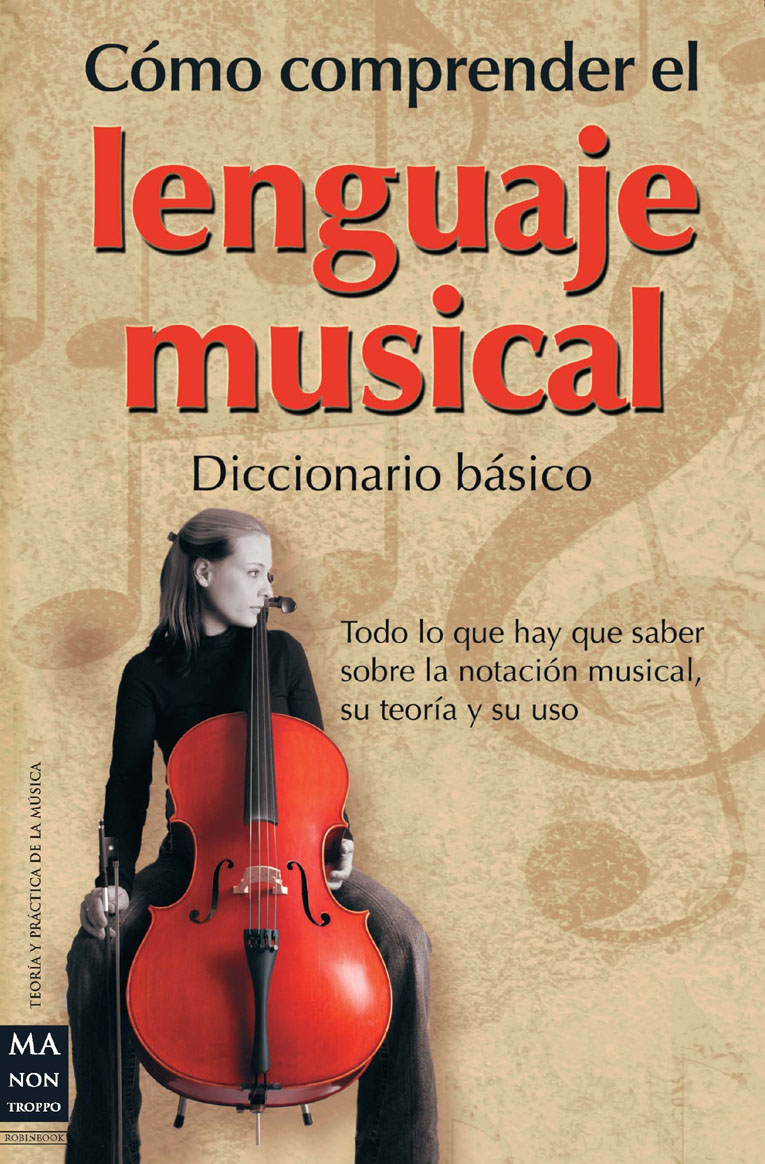 TOM GEROU, LINDA LUSK -  CÓMO COMPRENDER EL LENGUAJE MUSICAL