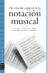 GEROU T. / LUSK L. - DICCIONARIO ESENCIAL DE LA NOTACION MCAL*DESCATALOGADO*