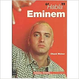 WEINER CH. - HABLA EMINEM