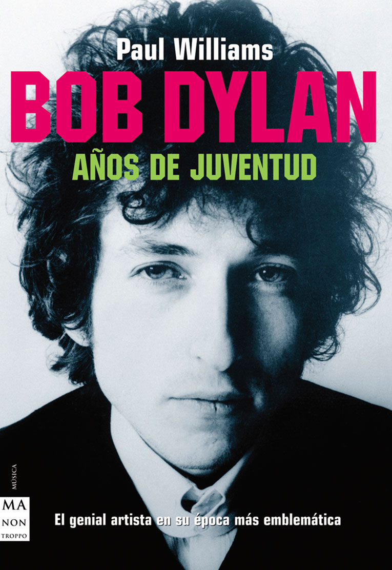 BOB DYLAN. AÑOS DE JUVENTUD