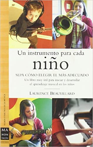 BEAUVILLARD - UN INSTRUMENTO PARA CADA NIÑO