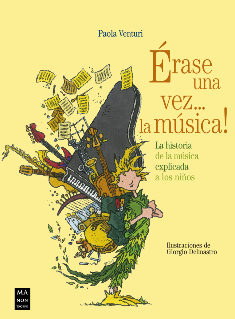VENTURI P. - ERASE UNA VEZ LA MUSICA (HISTORIA EXPLICADA A LOS NIÑOS)