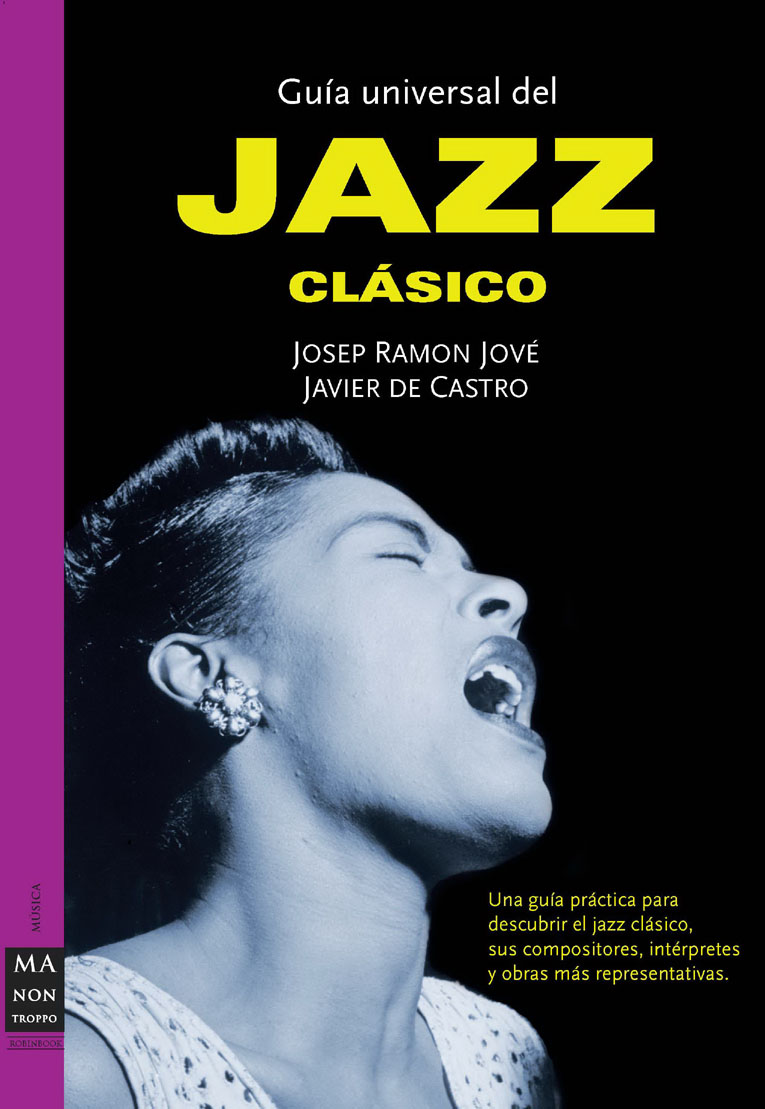 GUÍA UNIVERSAL DEL JAZZ CLÁSICO