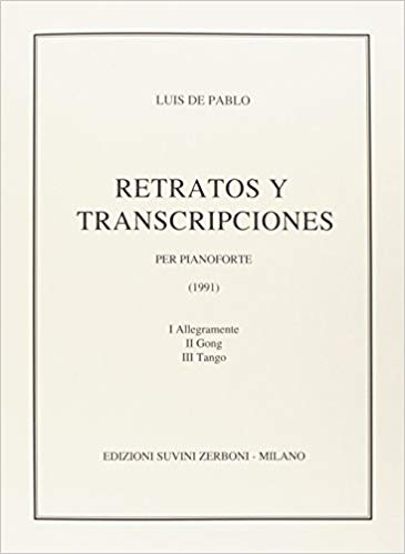 DE PABLO L. - RETRATOS Y TRANSCRIPCIONES
