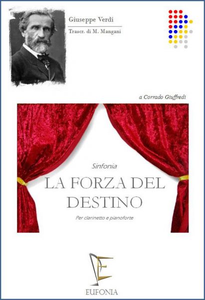 VERDI G./ MANGANI M. - LA FORZA DEL DESTINO -SINFONIA - CLARINETE en la Y PIANO