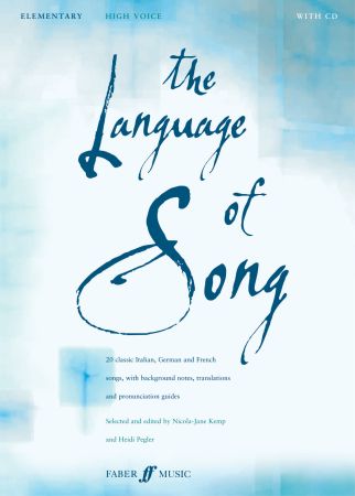PEGLER/KEMP - LANGUAGE OF SONG - ELEMENTARY HIGH VOICE (+CD)