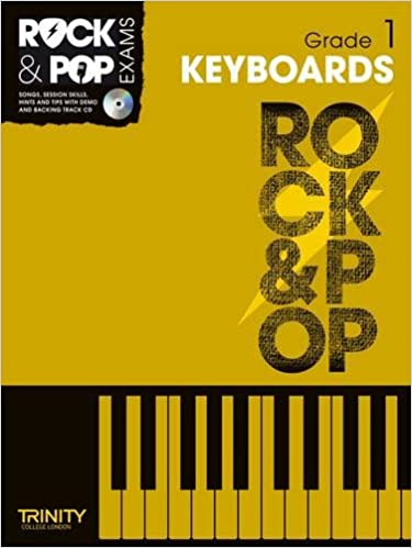 TRINITY COLLEDGE -ROCK & POP EXAMS KEYBOARDS GRADE 1 +CD