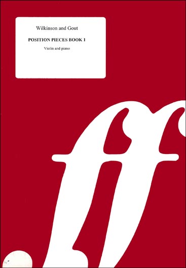 WILKINSON - POSITIONS PIECES FOR VIOLIN V.1 -