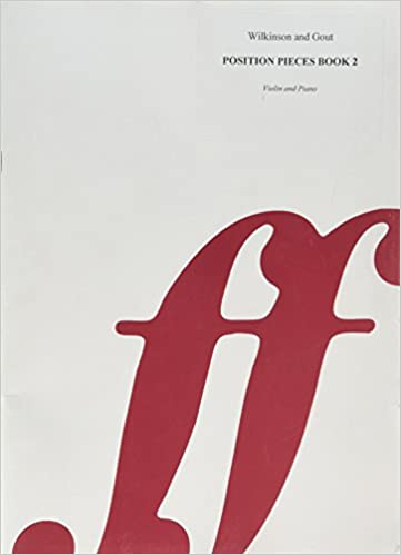 WILKINSON - POSITIONS PIECES FOR VIOLIN V.2 -