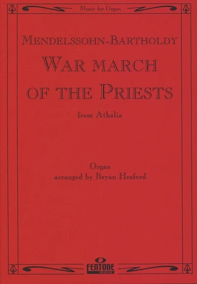 MENDELSSOHN F. - MARCHA SACERDOTES DE LA OPERA "ATHALIA" ORGANO