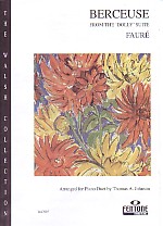 FAURE G. - BERCEUSE DE LA SUITE DOLLY -