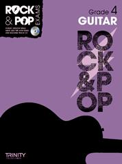 TRINITY COLLEGE - ROCK & POP EXAMS GUITAR GRADE 4
