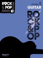 TRINITY COLLEGE - ROCK & POP EXAMS GUITAR GRADE 5