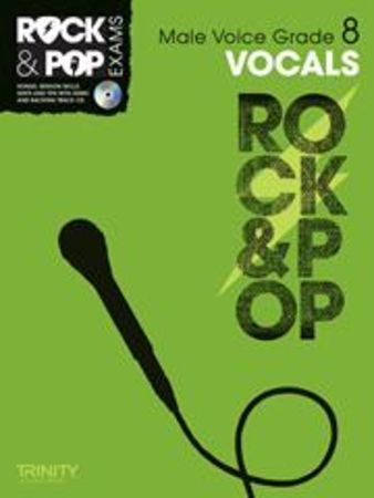 TRINITY COLLEGE - ROCK & POP EXAMS VOCALS MALE GRADE 8 +CD