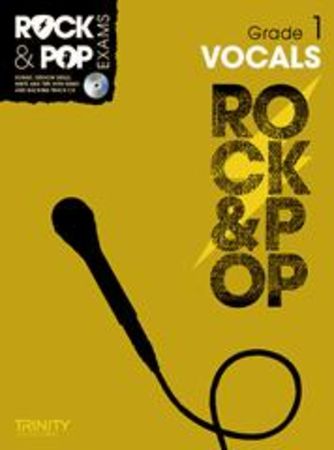 TRINITY COLLEGE - ROCK & POP EXAMS VOCALS GRADE 1 +CD