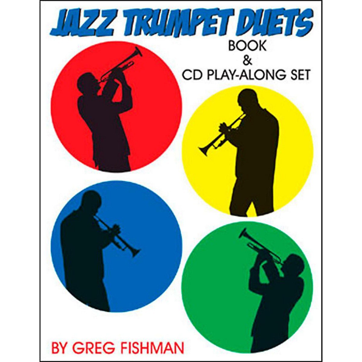 FISHMAN G. - JAZZ TRUMPET DUETS (+CD)