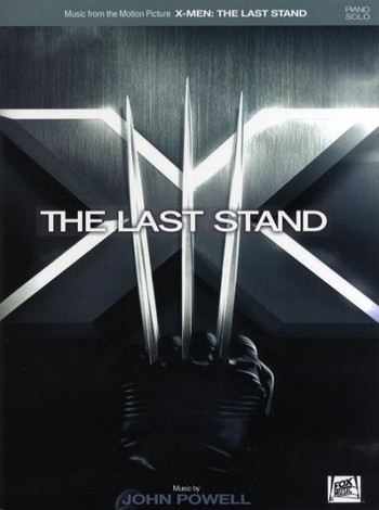 J.POWELL - X-Men: the Last Stand: Music from the Motion Picture