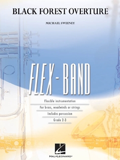 SWEENEY M. - BLACK FORREST OVERTURE  (FLEX-BAND)