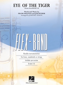 SULLIVAN/PETERIK - EYE OF THE TIGER ROCKY III  (FLEX-BAND)