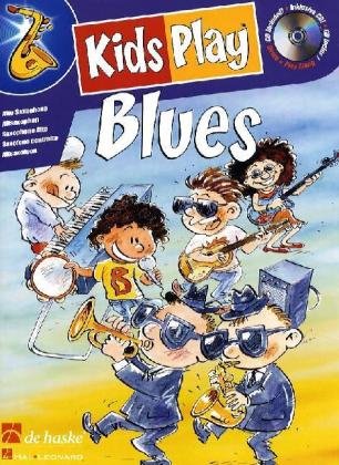 ALBUM - KIDS PLAY BLUES ALTO SAXOPHONE (+CD)