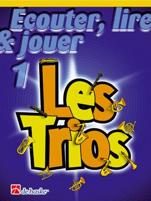 BOERSTOEL/KASTELEIN- ESCUCHAR LEER Y TOCAR V.1 TRIOS TROMBON (FRANCES)
