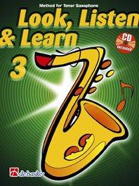 BOERSTOEL/KASTELEIN- ESCUCHAR LEER Y TOCAR V.3 +CD *INGLES*  (SAXO TENOR)