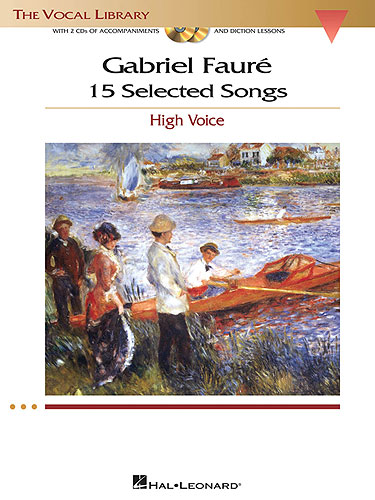 FAURE G. - CANCIONES (15) + 2CDS (HIGH)