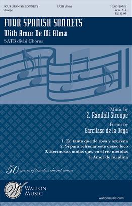 STROOPE R. - FOUR SPANISH SONNETS (SATB)