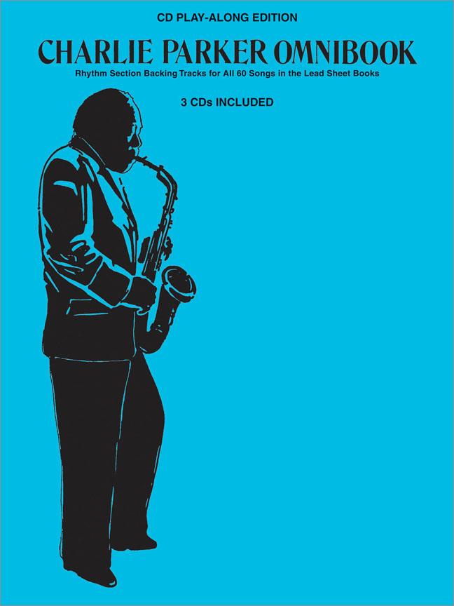 CHARLIE PARKER OMNIBOOK CD PLAY ALONG EDITION (SOLO LOS 3CD)
