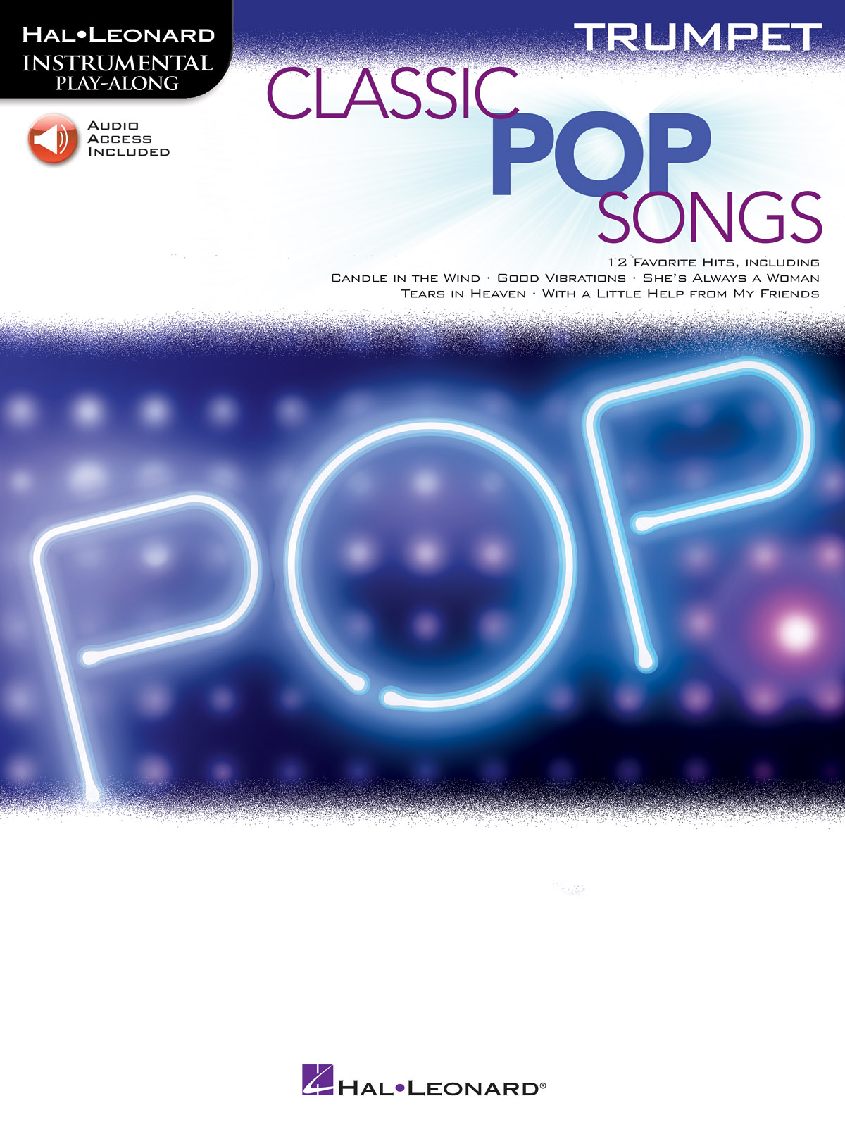 ALBUM - CLASSICS POP SONGS - TRUMPET INTRUMENTAL PLAY ALONG (+AUDIO DESCARGABLE)