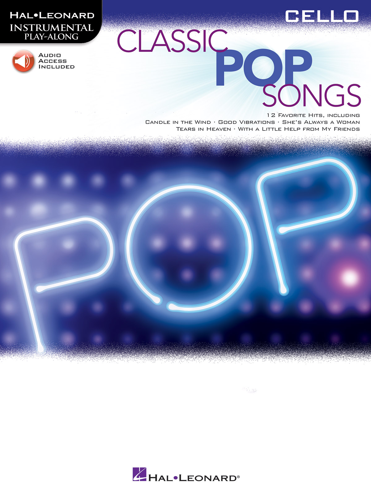 ALBUM - CLASSIC POPS - CELLO - INSTRUMENTAL PLAY ALONG- (+AUDIO DESCARGABLE)