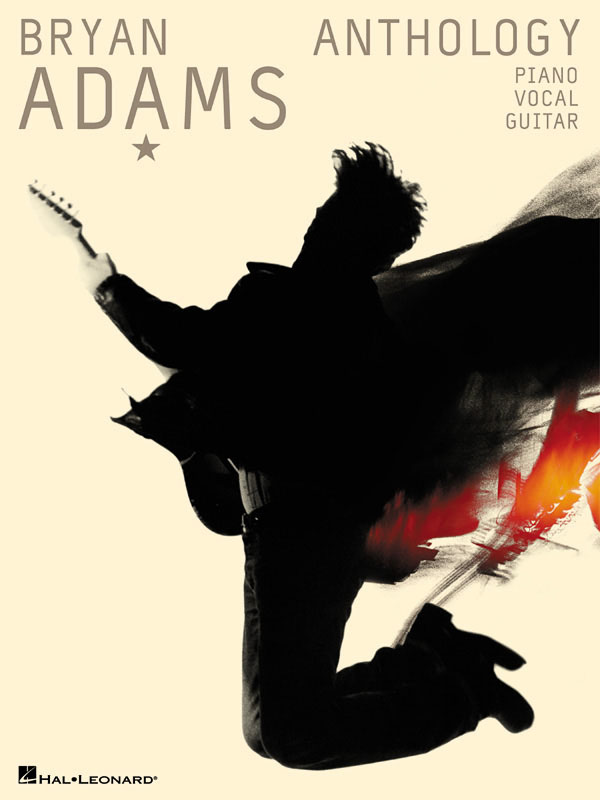 ADAMS B. - BRYAN ADAMS ANTHOLOGY