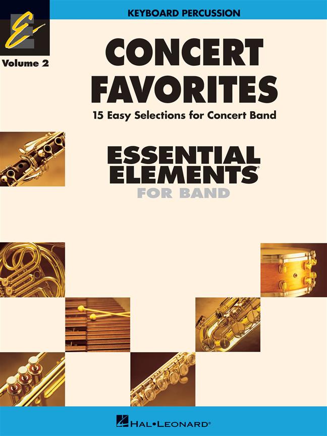 ALBUM- ESSENTIAL ELEMNTS CONCERT FAVORITES V.2 KEYBOARD PERCUSSION