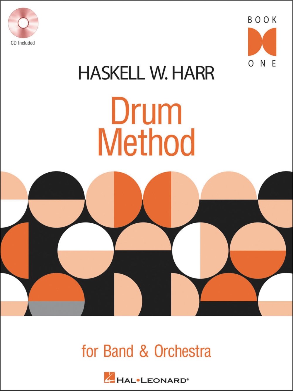 HARR H.W. - DRUM METHOD V.1 +CD FOR BAND & ORCHESTRA