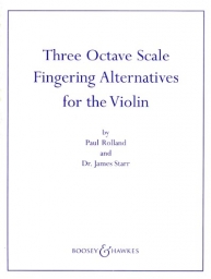 ROLLAND P. - THREE OCTAVE SCALE FINGERING ALTERNATIVES FOR THE VIOLIN