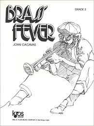 CACAVAS JOHN - BRASS  FEVER (BANDA) PART Y PARTES